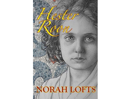 Livro Hester Roon de Norah Lofts (Inglês)