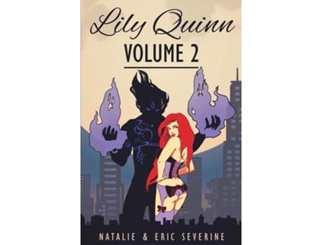 Livro Lily Quinn - Volume 2 De Natalie Severine E Eric Severine (inglês)