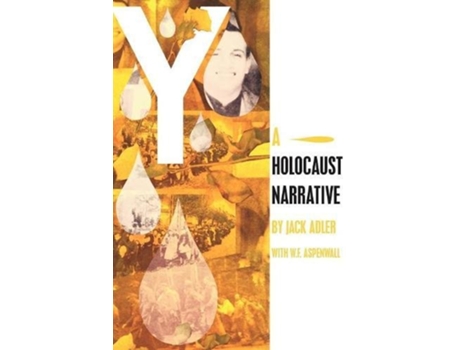 Livro Y A Holocaust Narrative de Jack Adler W F Aspenwall (Inglês)