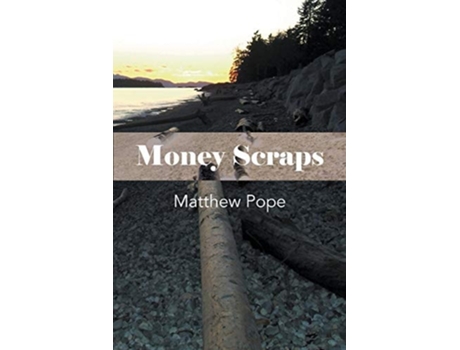 Livro Money Scraps De Matthew Pope (inglês)