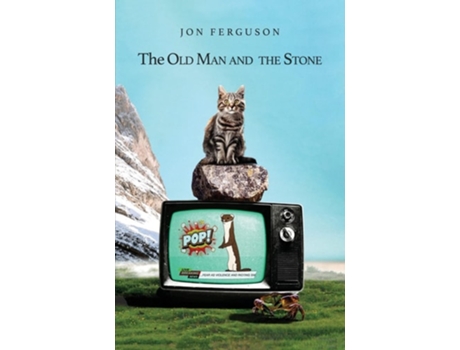 Livro The Old Man and the Stone de Jon Ferguson (Inglês)