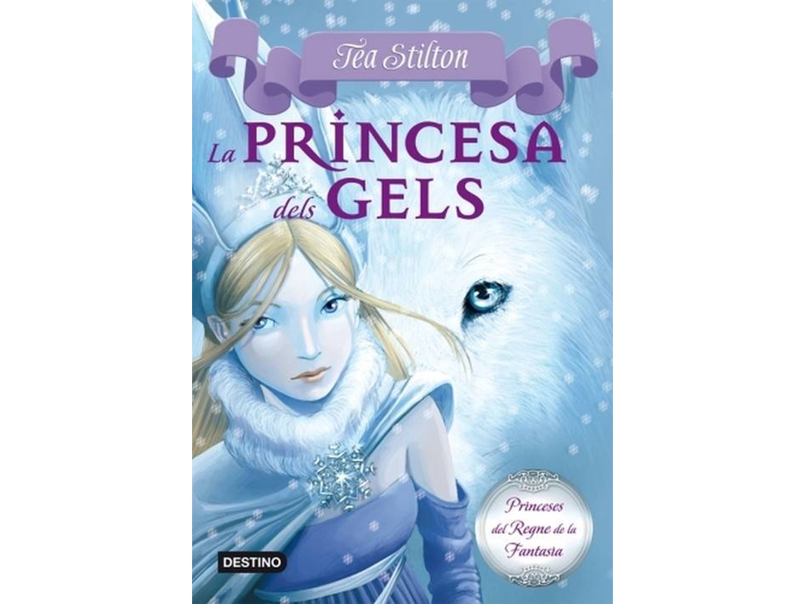 Livro La Princesa Dels Gels de Tea Stilton