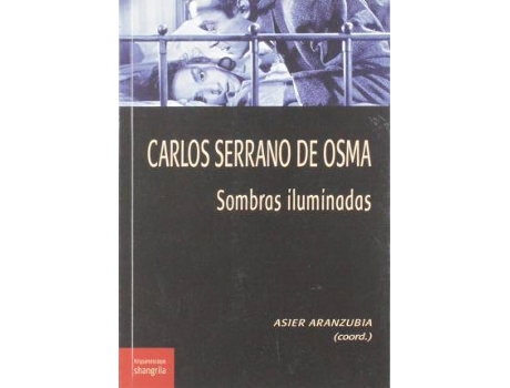 Livro Carlos Serrano de Osma de Aranzubia Cob, Asier (Espanhol)