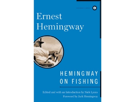 Livro Hemingway on Fishing de Ernest Hemingway (Inglês - Capa Dura)