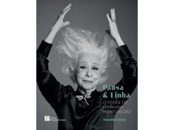 Livro Pausa Linha - O Poder Em Fernanda Montenegro De Joaquim Falcao (português Do Brasil)