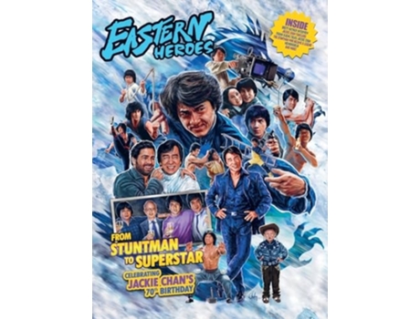 Livro Eastern Heroes JACKIE CHAN SPECIAL - STUNTMAN TO SUPERSTAR LIMITED HARDBACK EDITION de Baker e Ricky (Inglês - Capa Dura)