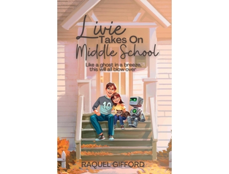 Livro Livie Takes On Middle School de Raquel Gifford (Inglês)