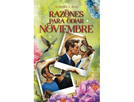 Livro Razones para odiar Noviembre de Manuel F Reis (Espanhol)