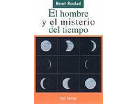 Livro El Hombre Y El Misterio Del Tiempo de Henri Boulad