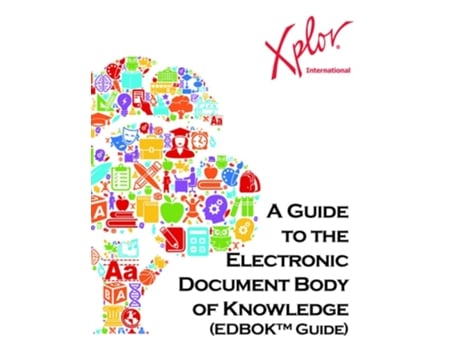 Livro A Guide to the Electronic Document Body of Knowledge de Xplor International (Inglês)