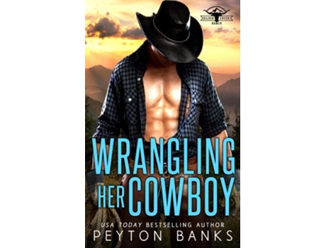 Livro Wrangling Her Cowboy de Peyton Banks (Inglês)
