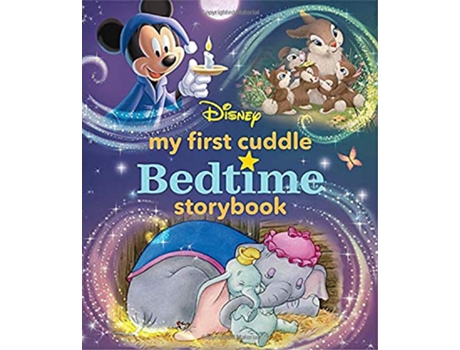 Livro My First Disney Cuddle Bedtime Storybook de Disney Books (Inglês - Capa Dura)