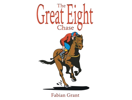 Livro The Great Eight Chase de Fabian Grant (Inglês)