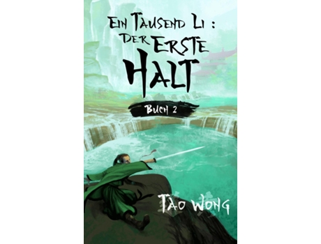 Livro Ein Tausend Li Ein Wuxia Kultivation Fantasy Epos De Tao Wong (inglês)