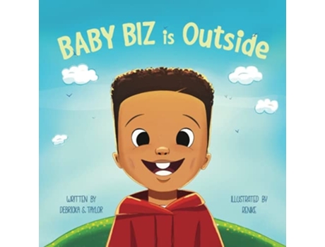 Livro Baby Biz Is Outside De Debricka S Taylor (inglês)