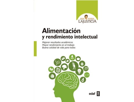 Livro Alimentación Y Rendimiento Intelectual de Ana María Lajusticia (Espanhol)