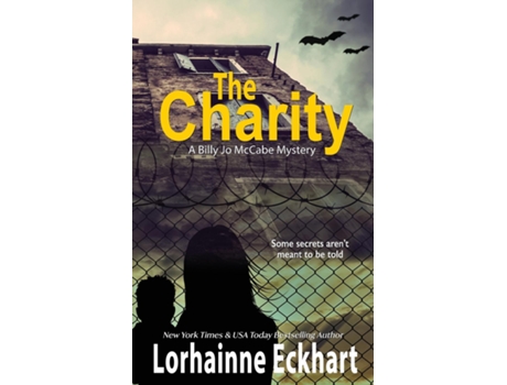 Livro The Charity De Lorhainne Eckhart (inglês)
