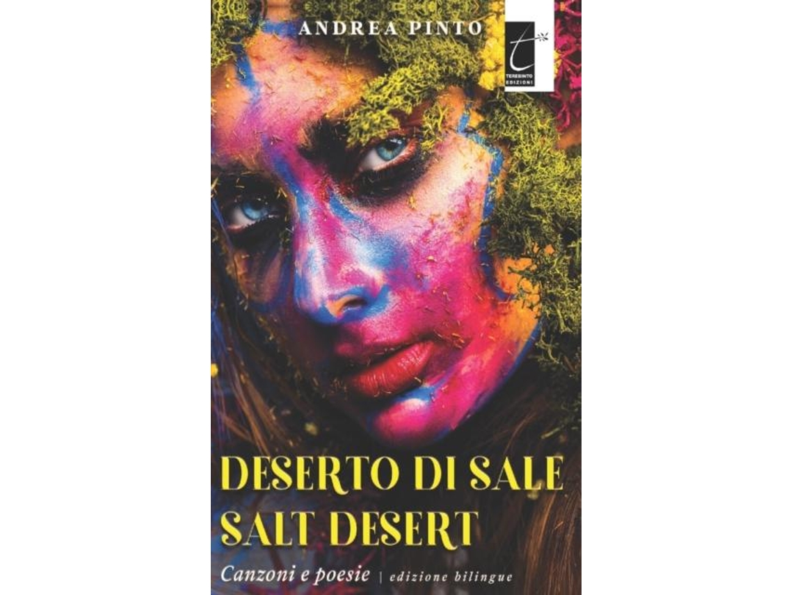 Livro DESERTO DI SALE - SALT DESERT Canzoni e poesie de Andrea Pinto (Inglês)