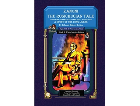 Livro Zanoni the Rosicrucian Tale a Story of the Long Livers de Edward Bulwer-Lytton, Signet Il Y' Viavia Daniel et al. (Inglês)