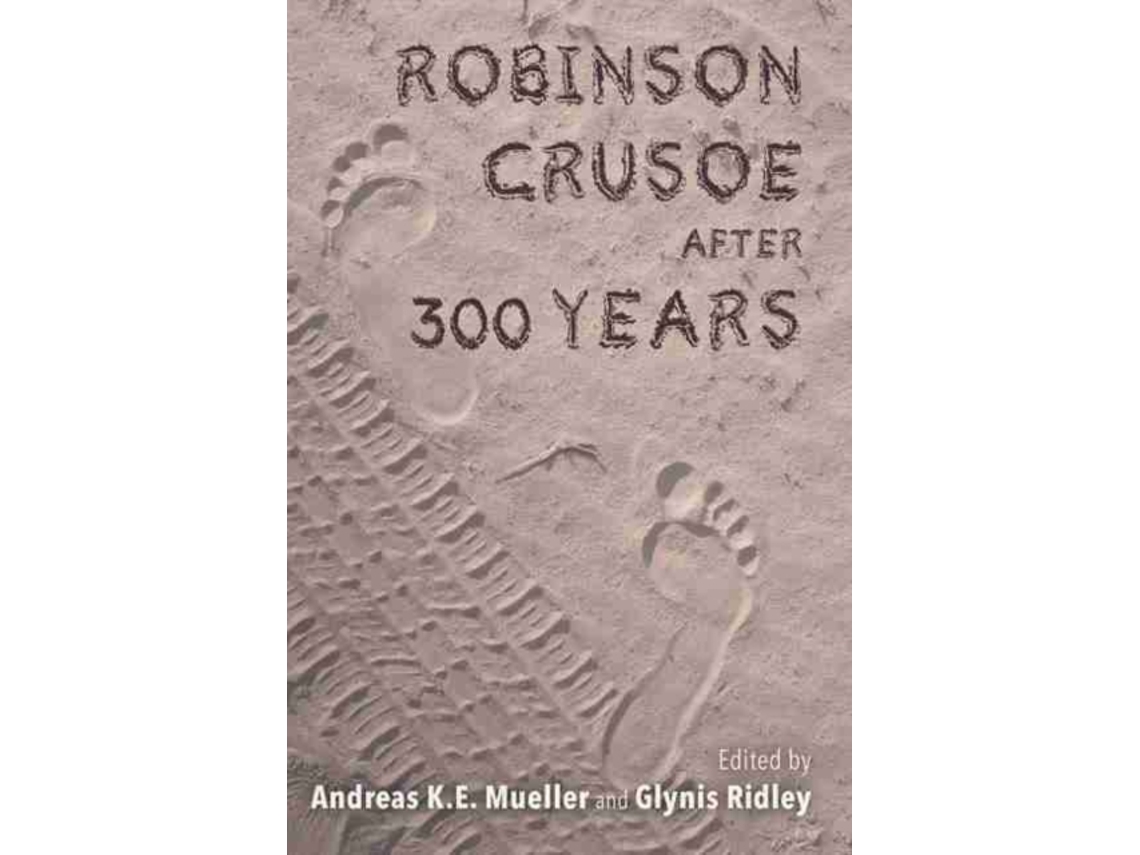 Livro Robinson Crusoe after 300 Years (Inglês)