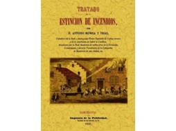 Livro Tratado De La Estinción De Incendios de Antonio Rovira Y Trias (Espanhol)