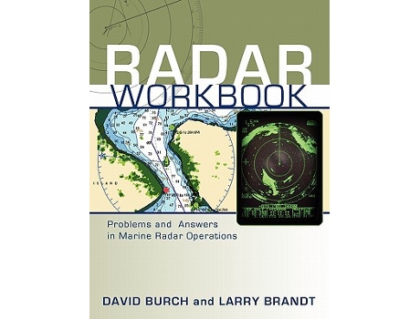 Livro Radar Workbook Problems and Answers in Marine Radar Operations de David Burch Larry Brandt (Inglês)