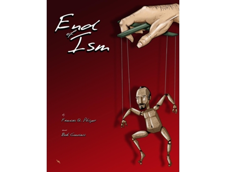 Livro End Of Ism De Frances Q Philpot (inglês)