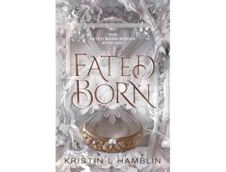 Livro Fated Born de Kristin L Hamblin (Inglês)