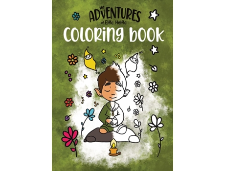 Livro The Adventures of Elfic Helfic - Coloring Book for Kids de Limitless Mind Publishing (Inglês)