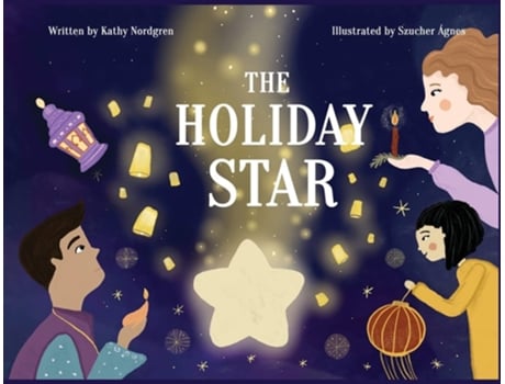 Livro The Holiday Star De Kathy Nordgren (inglês)