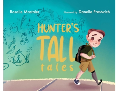 Livro Hunters Tall Tales de Rosalie Mastaler (Inglês - Capa Dura)