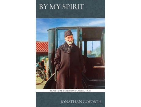 Livro By My Spirit de Jonathan Goforth (Inglês)