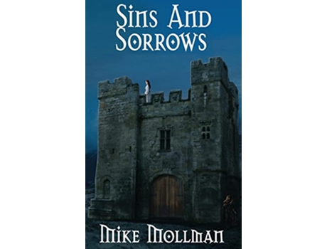 Livro Sins and Sorrows de Mike Mollman (Inglês)