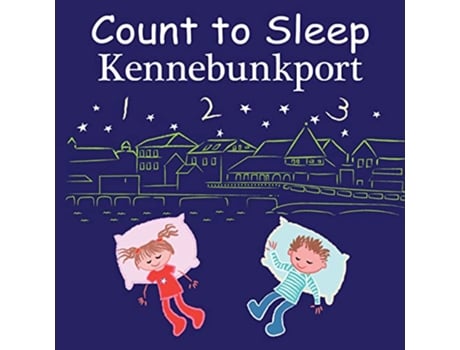 Livro Count to Sleep Kennebunkport de Adam Gamble e Mark Jasper (Inglês - Capa Dura)