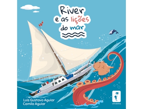 Livro River E As Lições Do Mar De Luis Gustavo Aguiar (português Do Brasil)