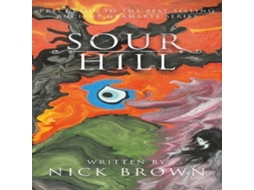 Livro Sour Hill de Nick Brown (Inglês)