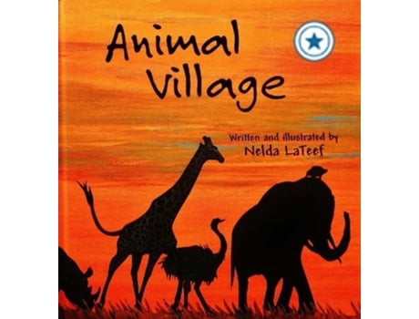 Livro Animal Village De Nelda Lateef (inglês - Capa Dura)