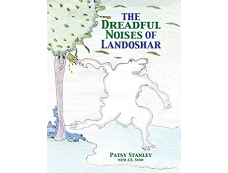 Livro The Dreadful Noises of Landoshar de Patsy Stanley (Inglês)