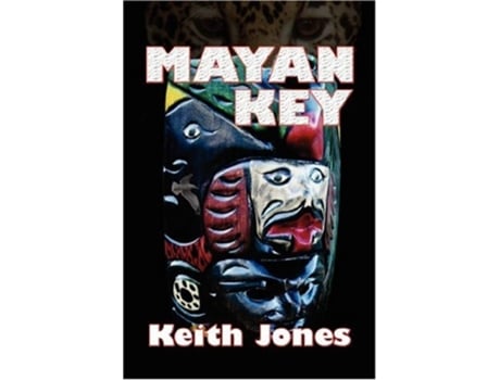 Livro Mayan Key de Keith Jones (Inglês)