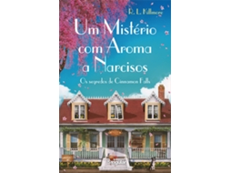 Livro Um Mistério Com Aroma A Narcisos - Os Segredos De Cinnamon Falls de R L Killmore (Português)