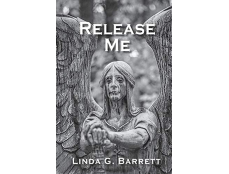 Livro Release Me de Linda G Barrett (Inglês)