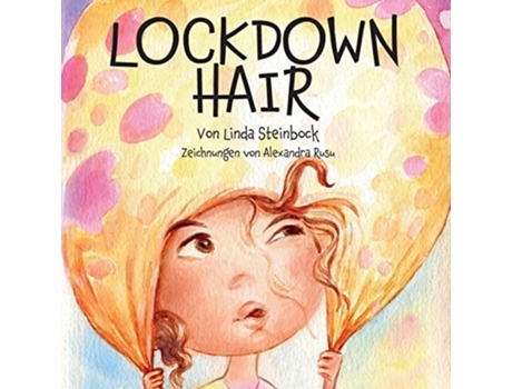 Livro Lockdown Hair De Linda Steinbock (alemão)