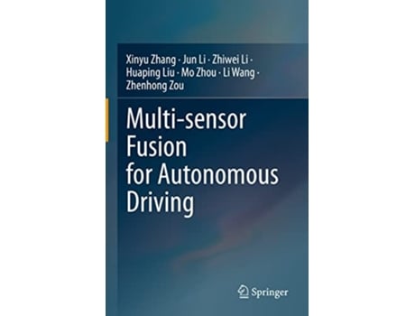 Livro Multi-sensor Fusion for Autonomous Driving de Xinyu Zhang, Jun Li et al. (Inglês - Capa Dura)