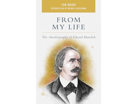 Livro From My Life de Tom Moore (Inglês - Capa Dura)