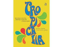 Livro Tropicália - Encontros De Sergio Cohn (português)