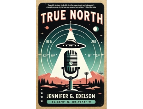 Livro True North de Jennifer G Edelson (Inglês)