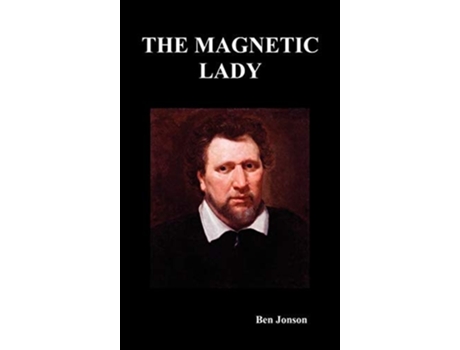 Livro The Magnetic Lady de Ben Jonson (Inglês - Capa Dura)