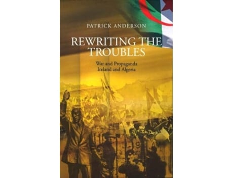 Livro Rewriting the Troubles de Patrick Anderson (Inglês)