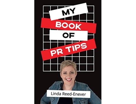 Livro My Book of PR Tips Putting PR with Reach de Linda ReedEnever (Inglês)
