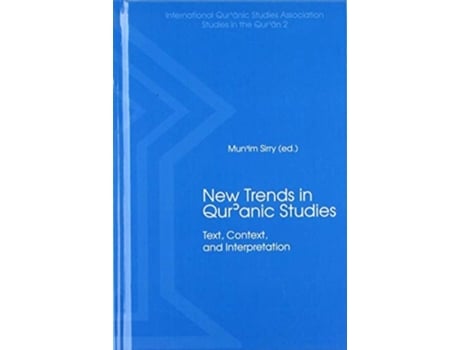 Livro New Trends in Qurnic Studies de Sirry e Mun'Im (Inglês - Capa Dura)